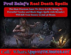 Real Black Magic Death Spells to Kill Your Enemy in Their Sleep With No Side Effects +27836633417